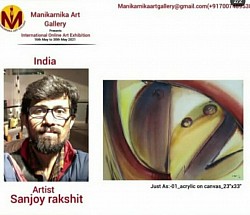 1st International online art Exhibition, organised by Manikarnika art Gallery,  16th to 30th. 2021